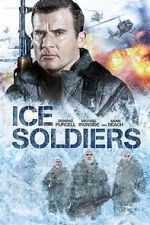 Watch Ice Soldiers M4ufreemovies
