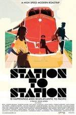 Watch Station to Station M4ufreemovies