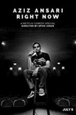 Watch Aziz Ansari: Right Now M4ufreemovies