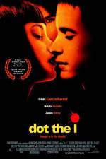 Watch Dot the I M4ufreemovies