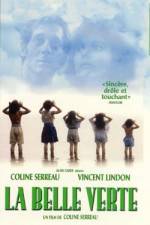 Watch La belle verte M4ufreemovies