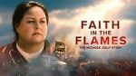 Watch Faith in the Flames: The Nichole Jolly Story M4ufreemovies