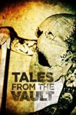 Watch Tales from the Vault M4ufreemovies