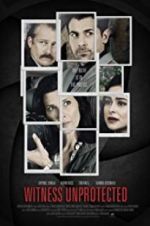 Watch Witness Unprotected M4ufreemovies