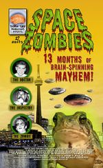 Watch Space Zombies: 13 Months of Brain-Spinning Mayhem! M4ufreemovies
