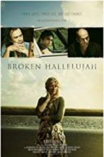 Watch Broken Hallelujah M4ufreemovies