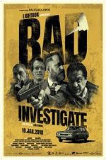Watch Bad Investigate M4ufreemovies