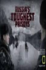 Watch National Geographic Russia's Toughest Prisons M4ufreemovies