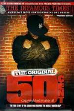 Watch The Infamous Times Volume I The Original 50 Cent M4ufreemovies