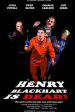 Watch Henry Blackhart Is Dead M4ufreemovies