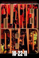 Watch Planet Dead M4ufreemovies