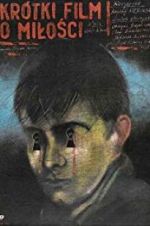 Watch A Short Film About Love M4ufreemovies