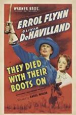 Watch They Died with Their Boots On M4ufreemovies