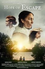 Watch Hope of Escape M4ufreemovies