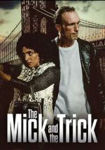 Watch The Mick and the Trick M4ufreemovies