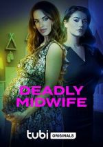 Watch Deadly Midwife M4ufreemovies