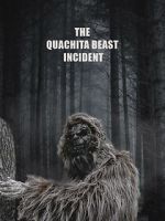 Watch The Quachita Beast incident M4ufreemovies