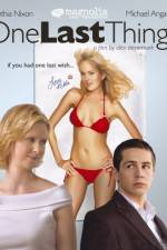 Watch One Last Thing M4ufreemovies