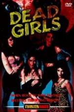 Watch Dead Girls M4ufreemovies