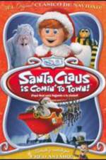 Watch Santa Claus Is Coming to Town! M4ufreemovies