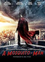 Watch Mosquito-Man M4ufreemovies