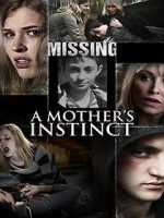 Watch A Mother\'s Instinct M4ufreemovies
