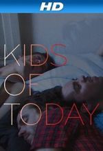 Watch Kids of Töday M4ufreemovies