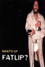 Watch Whats Up Fatlip M4ufreemovies