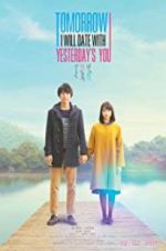 Watch Tomorrow I Will Date with Yesterday\'s You M4ufreemovies