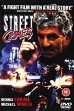 Watch Street Crimes M4ufreemovies