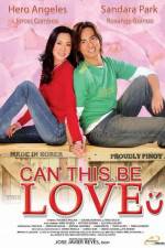 Watch Can This Be Love M4ufreemovies