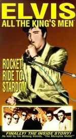 Watch Elvis: All the King\'s Men (Vol. 2) - Rocket Ride to Stardom M4ufreemovies