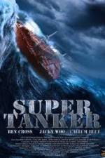 Watch Super Tanker M4ufreemovies