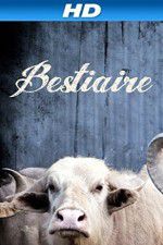 Watch Bestiaire M4ufreemovies