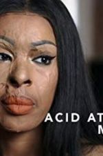 Watch Acid Attack: My Story M4ufreemovies