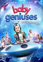 Watch Baby Geniuses and the Space Baby M4ufreemovies
