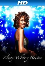 Watch Always Whitney Houston M4ufreemovies
