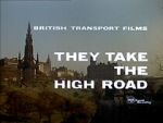 Watch They Take the High Road (Short 1960) M4ufreemovies