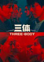 Watch Three-Body M4ufreemovies