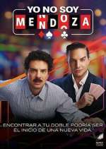 Watch Yo no soy Mendoza M4ufreemovies