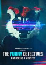 Watch The Furry Detectives: Unmasking A Monster M4ufreemovies