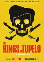 Watch The Kings of Tupelo: A Southern Crime Saga M4ufreemovies