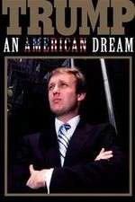 Watch Trump: An American Dream M4ufreemovies