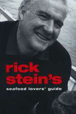 Watch Rick Stein's Seafood Lovers' Guide M4ufreemovies