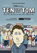 Watch Ten Year Old Tom M4ufreemovies