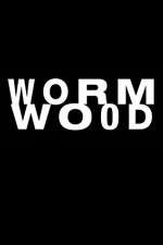 Watch Wormwood M4ufreemovies