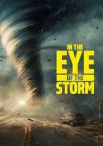 Watch In the Eye of the Storm M4ufreemovies