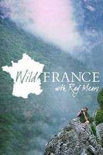 Watch Wild France with Ray Mears M4ufreemovies
