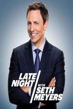 Watch Late Night with Seth Meyers M4ufreemovies