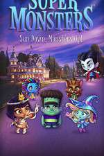 Watch Super Monsters (  ) M4ufreemovies